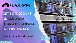 Get 8 discount on Malaysia dedicated servers by Serverwala