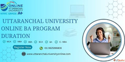 Uttaranchal university online ba program duration