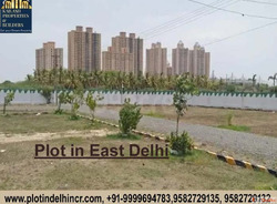 Beautiful Plot in EAST Delhi NCR