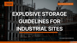Explosive Storage Consultant Services for Industrial Sites -...