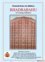 Jain E-Books for Children - Bhadra bahu The Living Library