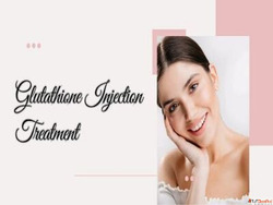 Advanced Glutathione Injections for Skin Brightening in Mumb...