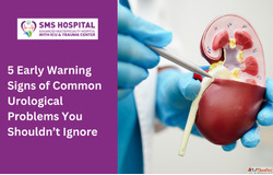 5 Major Warning Signs of Urological Issues that you should s...