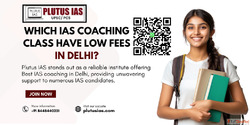 Which IAS coaching class have low fees in Delhi