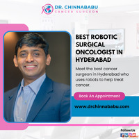 Dr Chinnababu Sunkavalli Best Robotic Surgical Oncologist in...
