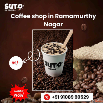 Coffee shop in Ramamurthy Nagar