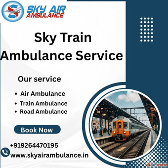 Choose Sky Train Ambulance Services in Chennai to Transport Your Patient