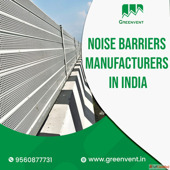 Trusted Noise Barriers Manufacturers in India