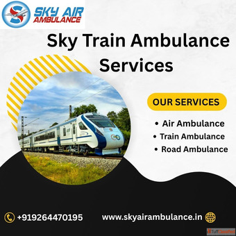 Hire Sky Train Ambulance Services in Patna with High-Tech Medical Setup