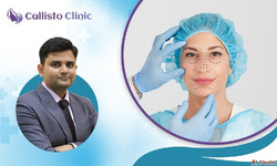 Most Trusted Plastic Surgeon in Surat - Callisto Clinic