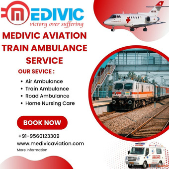 Medivic Aviation Train Ambulance in Patna- Making Your Medical Transfer Safe