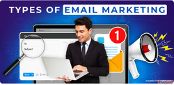 Types of Email Marketing A Complete Guide