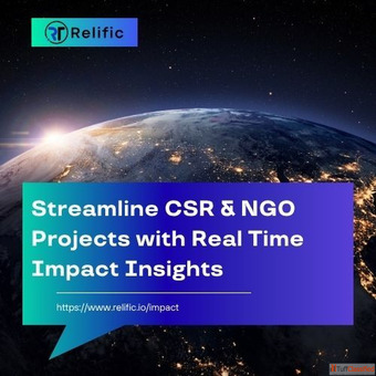 Relific - Streamline CSR NGO Projects with Real-Time Impact Insights
