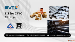 BIS for CPVC Fittings Ensure Safety and Compliance Effortles...
