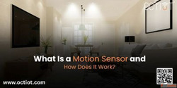 What Is a Motion Sensor and How Does It Work