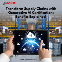 Transform Supply Chains with Generative AI Certification Ben...