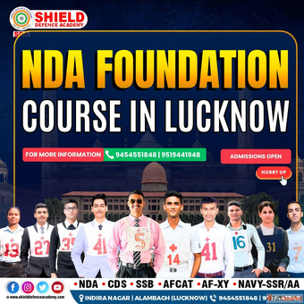 Best NDA foundation coaching in Lucknow join Shield defence academy Today