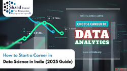How to Start a Career in Data Science in India 2025 Guide