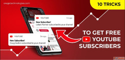 10 Tricks to Get Free YouTube Subscribers - 100 Real Organic...