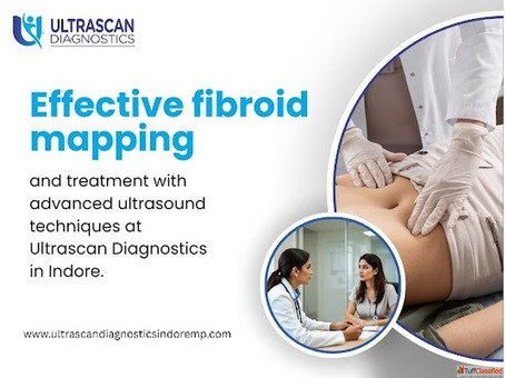Get a Detailed Fibroid Scan from Indore's Top Specialists