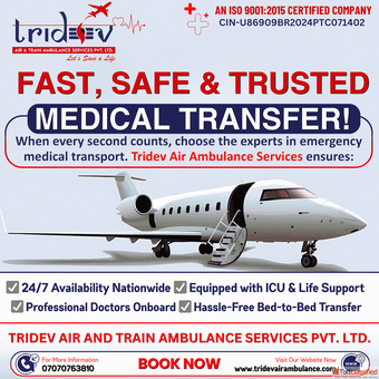 Medical Assistance Of Tridev Air Ambulance Services In KolkataFull Of Primary Features