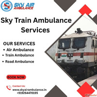 Choose Sky Train Ambulance Services in Guwahati with Advance...