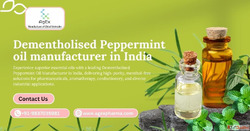 Quality Assured Dementholised Peppermint Oil Manufacturer in...