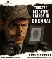 Trusted Detective Agency in Chennai - Reliable Confidential ...