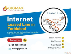 Internet Leased Line Provider in Faridabad - Gigmax