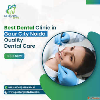 Best Dental Clinic in Gaur City Noida - Quality Dental Care