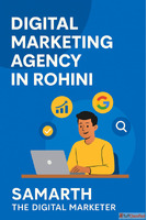 Digital Marketing Agency in Rohini Samarth the digital marke...