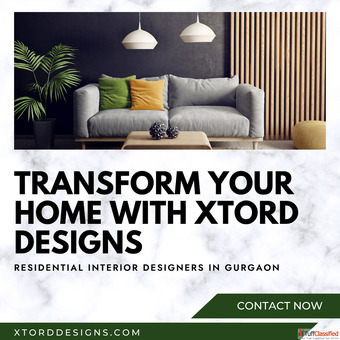 Transform Your Home with Xtord Designs - Best Residential Interior Designers in Gurgaon
