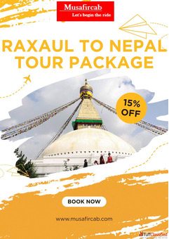 Raxaul to Nepal Tour Package