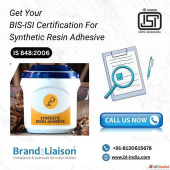 BIS Certification for Synthetic Resin Adhesive - Get Expert Help from Brand Liaison