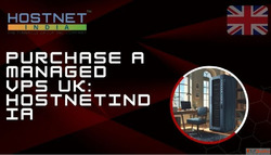 Purchase a Managed VPS UK Hostnetindia