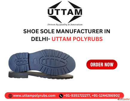 Shoe Sole Manufacturer in Delhi