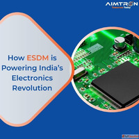 How ESDM is Powering India's Electronics Revolution