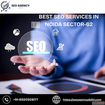 Best SEO Services in Noida Sector-62 for Fast Growth