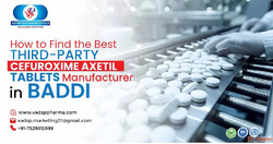 Cefuroxime Axetil Tablet Manufacturer in Baddi