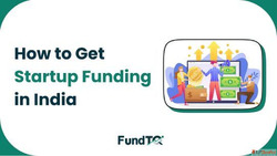How to Get Startup Funding in India