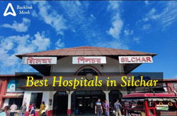 Best Hospitals in Silchar