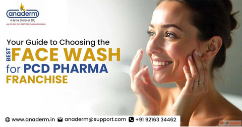 Best Face Wash for PCD Pharma Franchise