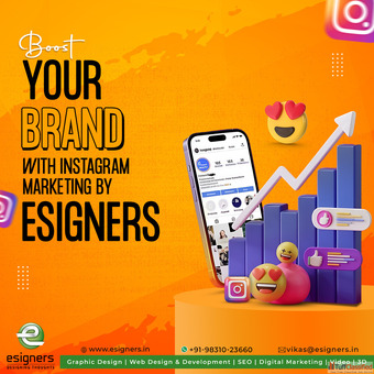 Boost Your Brand with Instagram Marketing by Esigners
