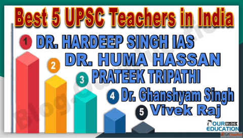 Best 5 UPSC Teachers in India