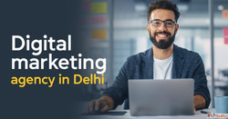 Top Digital Marketing Agencies in Delhi A Complete Guide for...