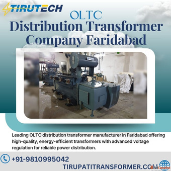 Top OLTC Distribution Transformer Manufacturer in Faridabad Trusted Supplier for Delhi NCR Companies