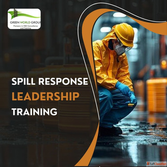 Spill Response Leadership Preventing Risks Ensuring Safety