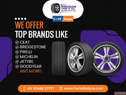 Quality Tyres Unmatched Service only at Harlalka Tyre Co.