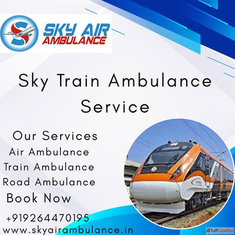 Sky ICU Train Ambulance in Ranchi - Safe Transfer of Patients