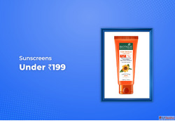 Sunscreens Under Rs 199SUMMER DEAL